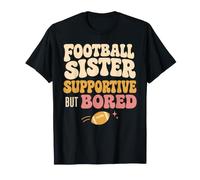 Funny Football Sister Supportive But Bored Groovy Camiseta