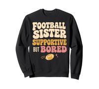 Funny Football Sister Supportive But Bored Groovy Sudadera