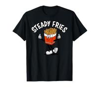 Funny French Fries, Fryday Everyday Foodie, Steady Fries Camiseta