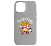 Funny French Fries, Fryday Everyday Foodie, Steady Fries Carcasa para iPhone 15