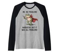 Funny Frog Me No Problemo Narrator But It Was All Problemo Camiseta Manga Raglan