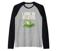 Funny Frog Meme Tengo Que Decir Cosas Raras o moriré Camiseta Manga Raglan