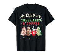 Funny Fueled by Tree Cakes & Coffee Holiday Baking Christmas Camiseta