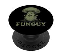 Funny Fungi Fun Guy Mushroom Hunting Mycologist Mycology PopSockets PopGrip Adhesivo