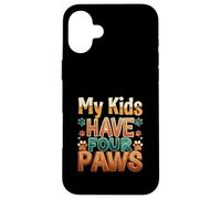 Funny Fur Parent Four Paws Animal Lover Design Carcasa para iPhone 16 Plus