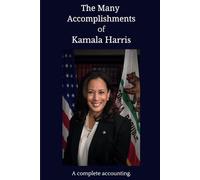 Funny Gag Gift: The Many Accomplishments of Kamala Harris | A Complete Accounting | Blank Pages