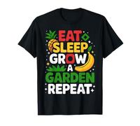 Funny Garden Eat Sleep Grow A Garden Repeat Vegetable Grower Camiseta