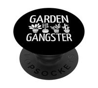 Funny Gardener Quote Gardening Saying Garden Gangster PopSockets PopGrip Adhesivo