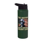 Funny George Washington The British Blew A 13 Colony Lead Stainless Steel Insulated Water Bottle