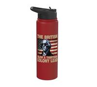 Funny George Washington The British Blew A 13 Colony Lead Stainless Steel Insulated Water Bottle