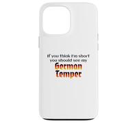 Funny German Temper Deutscher Humor German Humor Design Carcasa para iPhone 13 Pro MAX