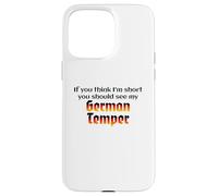 Funny German Temper Deutscher Humor German Humor Design Carcasa para iPhone 15 Pro MAX