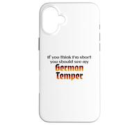 Funny German Temper Deutscher Humor German Humor Design Carcasa para iPhone 16 Plus