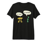 Funny Get Real Be Rational Shirt Pi Math Teacher G ift Camiseta Premium