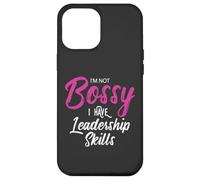 Funny Girl Boss I'm Not Bossy I Have Leadership Skills Carcasa para iPhone 12 Pro Max