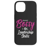 Funny Girl Boss I'm Not Bossy I Have Leadership Skills Carcasa para iPhone 14