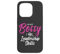 Funny Girl Boss I'm Not Bossy I Have Leadership Skills Carcasa para iPhone 15 Pro