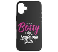 Funny Girl Boss I'm Not Bossy I Have Leadership Skills Carcasa para iPhone 16 Plus