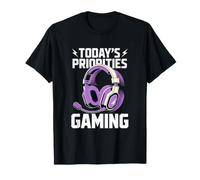 Funny Girl Gamer Prioridades de Hoy Juego Video Juego Púrpura Camiseta