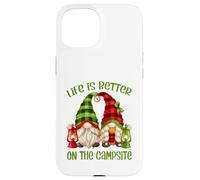 Funny GNOME Camper Quote Life Is Better On The Campsite Carcasa para iPhone 15