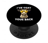 Funny Goat Farming Farmer Joke Goat Pun I've Goat Your Back PopSockets PopGrip Adhesivo