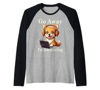 Funny Golden Retriever Corgi Go Away Soy un Perro introvertido Camiseta Manga Raglan