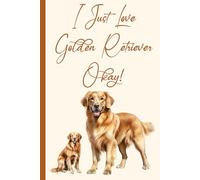 Funny Golden Retriever Organizer: 15 Different Log Forms Book to Record Dog Health, Veterinary Visits, Grooming, Memories & More | Golden Retriever Gifts For Women and Men