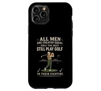 Funny Golf Saying Only The Best Still Play Golf In Their 80s Carcasa para iPhone 11 Pro