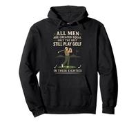 Funny Golf Saying Only The Best Still Play Golf In Their 80s Sudadera con Capucha