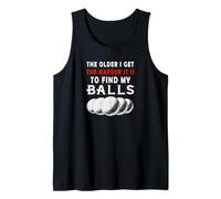 Funny Golfer Older Me Pongo más difícil de Encontrar mis Pelotas Golf Camiseta sin Mangas