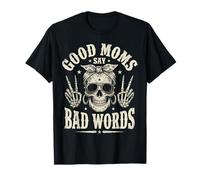 Funny Good Mom Say Bad Words Best Mom Shirts Mother's Day Camiseta