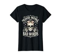 Funny Good Mom Say Bad Words Best Mom Shirts Mother's Day Camiseta