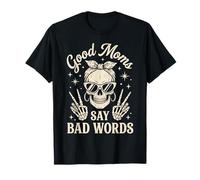 Funny Good Mom Say Bad Words Best Mom Shirts Mother's Day Camiseta
