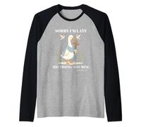 Funny Goose Christian Lo Siento, llego Tarde, su Tiempo, no el mío Camiseta Manga Raglan