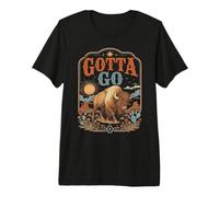 Funny Gotta Go Buffalo Animal Bisonte Arte del Desierto Occidental Camiseta Premium