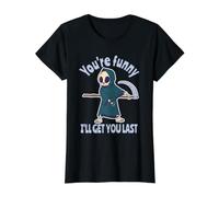 Funny Grim Reaper: Eres Divertido, te atraparé al Final Camiseta gráfica económica, Mujer, Negro, XS