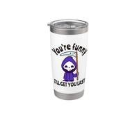 Funny Grim Reaper: eres divertido, te atraparé al final Vaso térmico de acero inoxidable de doble pared