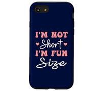 Funny Groovy Cute I'm Not Short I'm Fun Tamaño Carcasa para iPhone SE (2020) / 7/8