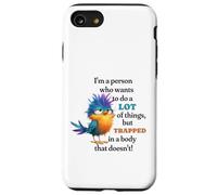 Funny Grumpy Bird Graphic Lazy Quote Procrastinator Carcasa para iPhone SE (2020) / 7/8