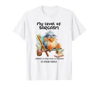 Funny Grumpy Bird Witty Quote Sarcastic Gift for Men Women Camiseta
