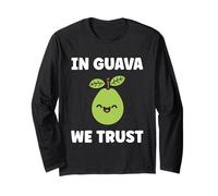 Funny guavas Cute Fruit Quote Simple in Guava We Trust Manga Larga