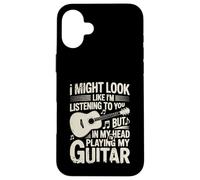 Funny Guitar Player I Might Look Like Im Listening To You Carcasa para iPhone 16 Plus
