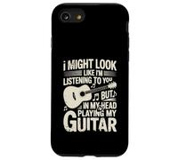 Funny Guitar Player I Might Look Like Im Listening To You Carcasa para iPhone SE (2020) / 7 / 8