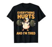Funny Gym Duck Cita Everything Hurts and I'm Tired Workout Camiseta