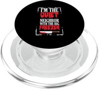 Funny Halloween I'm The Quiet Neighbor With The Big Freezer PopSockets PopGrip para MagSafe