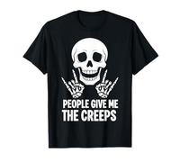 Funny Halloween People Give Me The Creeps Skeleton Skull Camiseta