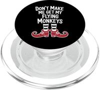Funny Halloween Witch Don't Make Me Get My Flying Monkeys PopSockets PopGrip para MagSafe