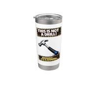 Funny Hammer Not A Drill Tool Broma Carpenter Vaso térmico de acero inoxidable de doble pared