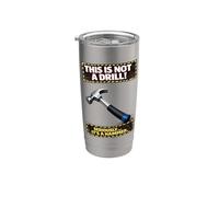 Funny Hammer Not A Drill Tool Broma Carpenter Vaso térmico de acero inoxidable de doble pared