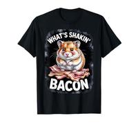 Funny Hamster - What’s Shakin’ Bacon Breakfast Meme Camiseta